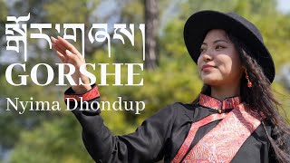 Gorshey  Nyima Dhondup  Full HD [upl. by Llennahs677]