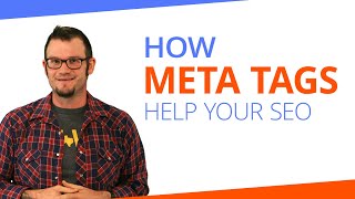 How Meta Tags Help Your SEO [upl. by Siradal]