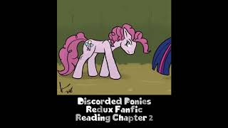 Discorded Ponies MLP Redux Fanfic Reading Chapter 2 [upl. by Whiney]