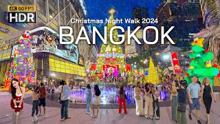 🇹🇭 4K HDR  🎄 2024 Bangkok Christmas Lights Night Walk  Thailand Walking Tour [upl. by Ahsias]