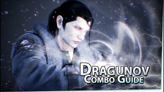 DRAGUNOV Combo Guide  TEKKEN 8 Outdated [upl. by Gio727]