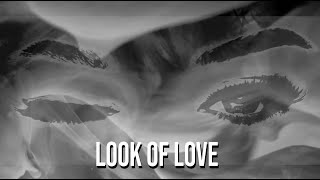 ABC  The Look Of Love Lyrics [upl. by Kaylyn]