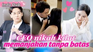 Suami nikah kilat adalah bos hidup pernikahan yang sangat maniskdrama ceo [upl. by Sedrul]