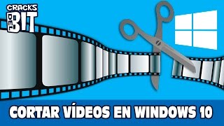 Cómo cortar vídeos en Windows 10 sin instalar programas [upl. by Araldo218]