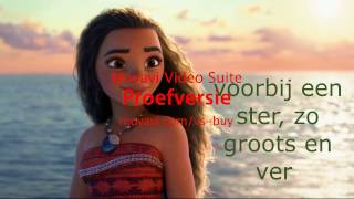 Vaiana  ooit zal ik gaan lyrics [upl. by Sosthena487]