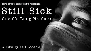 Still Sick Trailer [upl. by Hallett]