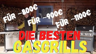 Der GROSSE TEST GASGRILLS  Die besten GasGrills für 800€ 900€ und 1100€  Gasgrill Test 2021 [upl. by Retsevlis173]