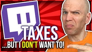 Twitch Affiliate Tax Interview Why You MUST Do It or Else [upl. by Nosyla]