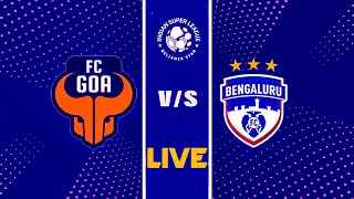 Fc Goa Vs Bengaluru Match Live ISL 2024 [upl. by Gesner]