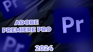 How to Download Adobe Premiere Pro 2024 [upl. by Lynnea10]