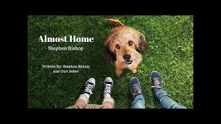 Benji 2018 Theme Song quotAlmost Homequot Stephen Bishop FULL SONG [upl. by Amsirak]