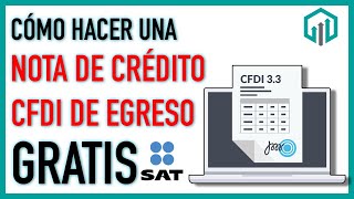 CÓMO HACER UNA NOTA DE CRÉDITO O CFDI DE EGRESOS EN EL PORTAL DEL SAT 2020 [upl. by Nehgaem]