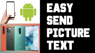 Easy How To Send Picture Text on Android  How To Send Picture Text Message Instructions Guide [upl. by Anahc]