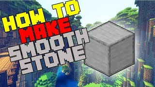 How to Make Smooth Stone  Survival Minecraft 2019 [upl. by Gimpel]