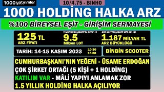 BINHO BİN HOLDİNG HALKA ARZ quotCUMHURBAŞKANI YEĞENİquot [upl. by Misa]