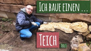 Teich selber bauen 👷🏼 So baue ich einen Gartenteich Teil 1  Ein Teich im Garten bringt Leben [upl. by Arreic]