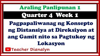 ARALING PANLIPUNAN 1 QUARTER 4 WEEK 1  TEACHER DIANALYN [upl. by Archambault701]