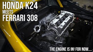 Honda K24 Swapped Ferrari The Engine Is In For Now  Ep 6 [upl. by Elleynod897]