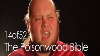 The Poisonwood Bible  14of52 [upl. by Woodall]