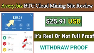 Averybiz Bitcoin Cloud Mining Site Review  6 Live Withdraw Proof  Its Real Or Not  Live Proof [upl. by Hose73]