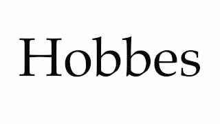 How to Pronounce Hobbes [upl. by Nedgo]