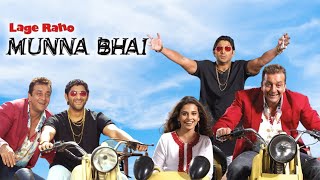 Lage Raho Munna Bhai Full Movie  Sanjay Dutt  Arshad Warsi  Vidya Balan  Review amp Facts HD [upl. by Labana]