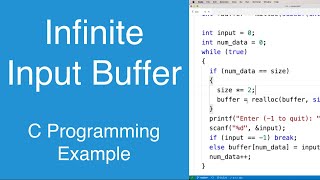 Infinite Input Buffer  C Programming Example [upl. by Snook]