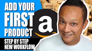 How to List Your FIRST Product on Amazon FBA amp Mistakes to Avoid New Workflow Step by Step Tutorial [upl. by Iru27]