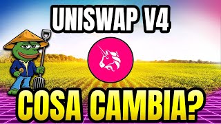 TUTTE LE NOVITA DI UNISWAP V4 [upl. by Acysej]