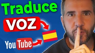 💥Traduce LA VOZ de los VÍDEOS DE YOUTUBE a tu idioma 😲¡¡DE LOCOOOS😲 [upl. by Ahsini]