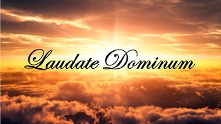 Laudate Dominum [upl. by Ttsepmet768]