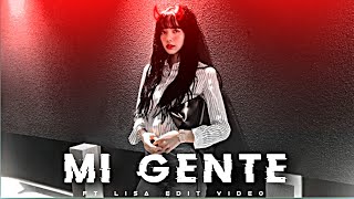 MI Gente x Lisa edit🥀efx edit🍁whatsapp status✨mi gente [upl. by Lundt272]