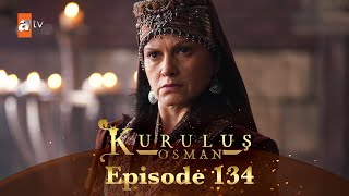 Kurulus Osman Urdu  Season 4 Episode 134 [upl. by Auqemahs]