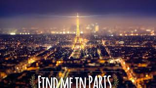 Find Me in ParisFinale full song [upl. by Iznyl]