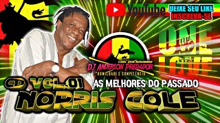 CD NORRIS COLE AS MELHORES  THE BEST REGGAE [upl. by Caldwell]