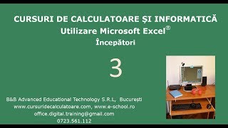 Cursuri de calculatoare – Microsoft Excel 2016 – Incepatori – Cursul nr 3  7 [upl. by Assirual117]