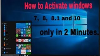 How to Activate windows 7 8 81 and 10 in just 2 Minutes [upl. by Wenda]