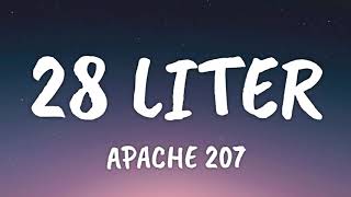 Apache 207  28 Liter Lyrics [upl. by Yerffe]