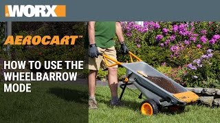 How to Use WheelBarrow Mode with the WORX Aerocart [upl. by Atnahsal]