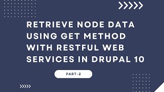 How to get node data using GET method with RESTful Web Services in Drupal 10  Part2 [upl. by Cherie296]