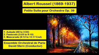 Albert Roussel 18691937  Petite Suite pour Orchestre Op 39 [upl. by Yleak900]