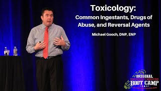 Toxicology Common Ingestants Drugs of Abuse and Reversal Agents  The EM Boot Camp Course [upl. by Hilbert]