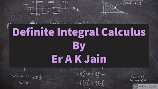 Definite Integral 01  Class XII  IIT JEE  Mathematics  Maths ErAKJain [upl. by Aliel277]