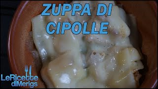 Come Fare La Zuppa Di Cipolle [upl. by Tham663]