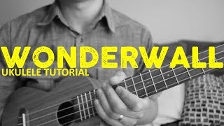 Oasis  Wonderwall Ukulele Tutorial  Chords  How To Play [upl. by Shurlocke517]