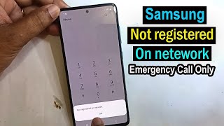 Samsung Galaxy Not registered on network only emergency calls Fixed 2021 [upl. by Maxi899]