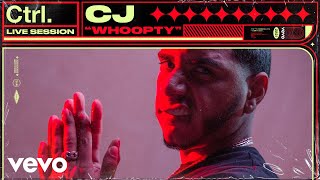 CJ  Whoopty Live Session  Vevo Ctrl [upl. by Ardyth]