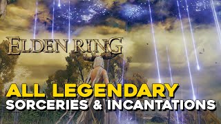 Elden Ring All Legendary Sorcery amp Incantation Locations [upl. by Mauretta765]