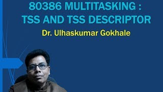 80386 MULTITASKING TSS AND TSS DESCRIPTOR [upl. by Rbma]