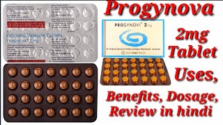 Progynova 2mg Tablet  Estradiol Valerate Tablet  Progynova Tablet  Progynova 2mg Tablet Uses [upl. by Nailluj622]